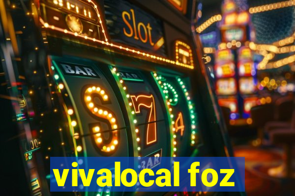 vivalocal foz